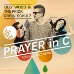 Lilly Wood & The Prick and Robin Schulz - Prayer In C