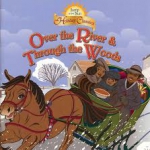 Over The River And Through The Woods